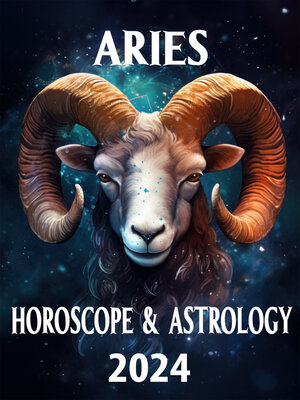 cover image of Aries Horoscope & Astrology 2024